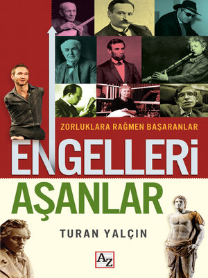 cover image of ENGELLERİ AŞANLAR ZORLUKLARA RAĞMEN BAŞARANLAR